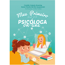 Meu primeiro dia na psicóloga on-line