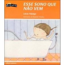 Esse Sono Que Não Vem