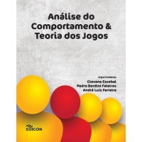 Análise do Comportamento e Teoria dos Jogos