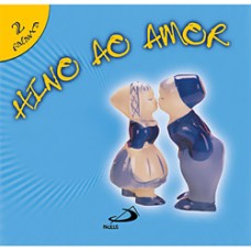 Hino Ao Amor (Série Palavra, Vol. 2)