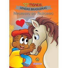 Turma da Mônica - Lendas brasileiras - Negrinho do Pastoreio