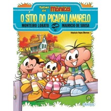 Turma da Monica - Monteiro Lobato - O Sitio Do Picapau Amarelo 