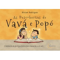 As descobertas de Vavá e Popó - contribuições da psicologia positiva para crianças de 4 a 97 anos