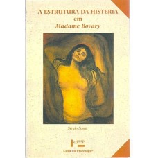 Estrutura da Histeria em Madame Bovary