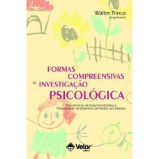 Formas Compreensivas de Investigação Psicológica