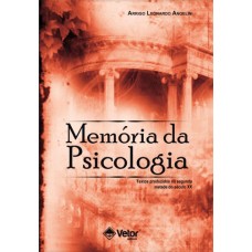 Memória da Psicologia - textos produzidos na segunda metade do século XX