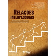 Relações Interpessoais Concepções e Contextos