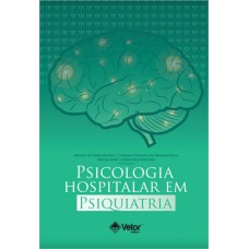 Psicologia Hospitalar em Psiquiatria