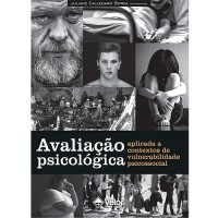 Avaliação Psicológica Aplicada a Contextos de Vulnerabilidade Psicossocial