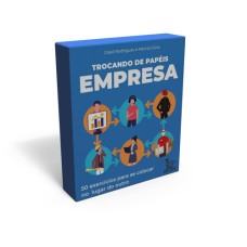 Trocando de papéis  –  Empresa