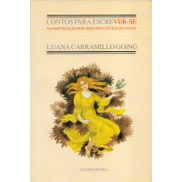 Contos para Escrever Se : Alfabetização Por Meio dos Contos de Fadas Contos para Escrever Se : Alfabetização Por Meio dos Contos de Fadas