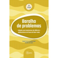Baralho de problemas: lidando com transtornos da infância e adolescência em busca do bem-estar - 2ª edição