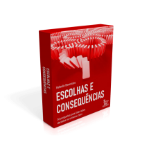 Escolhas e Consequências