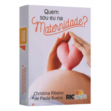 Quem Sou Eu na Maternidade? - 100 Cards Para Autoconhecimento Durante a Gestação e o Pós - Parto