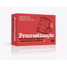 Procrastinação: reestruturação cognitiva e modificação de hábitos