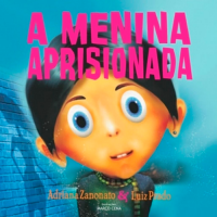 A Menina Aprisionada