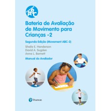 MABC-2 Movement ABC-2 - Bateria de Avaliação do Movimento para Crianças e Adolescentes - Kit Completo MABC-2 Movement ABC-2 - Bateria de Avaliação do Movimento para Crianças e Adolescentes - Kit Completo