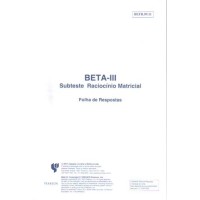 Teste Não Verbal de Inteligência Geral BETA III: Subtestes Raciocínio Matricial e Códigos - Subtestes Raciocínio Matricial - Folha de Resposta