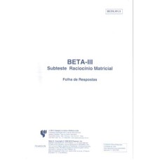 Teste Não Verbal de Inteligência Geral BETA III: Subtestes Raciocínio Matricial e Códigos - Subtestes Raciocínio Matricial - Folha de Resposta