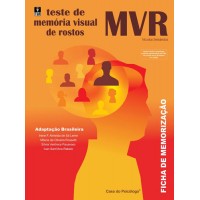 MVR - Memória Visual de Rostos - Ficha de Memorização MVR - Memória Visual de Rostos - Ficha de Memorização