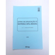 MTL - Brasil - Bateria Montreal Toulouse de Avaliação da Linguagem - Livro de Aplicação II Vol. 4 