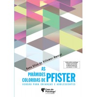 As Pirâmides Coloridas de Pfister - Versão para Crianças e Adolescentes - Manual