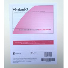 Vineland-3 - Escala de Comportamento Adaptativo Vineland - Terceira Edição - Formulário Pais/Cuidadores extensivo