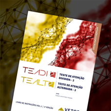 TEADI-2 E TEALT-2 - Teste de Atenção Dividida e Teste de Atenção Alternada - Coleção