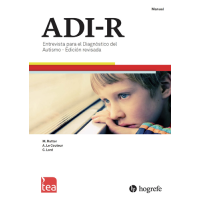 ADI-R - Entrevista para el Diagnóstico del Autismo - Revisada