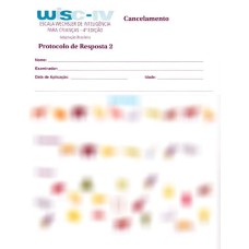 WISC IV - Escala Wechsler de Inteligência para Crianças - Protocolo de Resposta 2 - Cancelamento