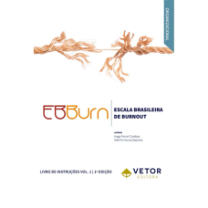 EBBURN - Escala Brasileira de Burnout - Livro de Instruções - Vol. 1