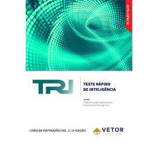 TRI - Teste Rápido de Inteligência - Livro de Instruções Vol. 1