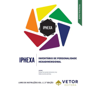 IPHEXA - Inventário de Personalidade Hexadimensional - Livro de Instruções Vol. 1