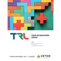 TRL - Teste de Raciocínio Lógico - Livro de Instruções Vol. 1 