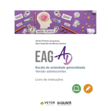 EAG-AD - Escala de Ansiedade Generalizada - Versão Adolescente - Aplicação Online
