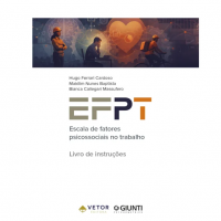 EFPT - Escala de Fatores Psicossociais no Trabalho - Manual EFPT - Escala de Fatores Psicossociais no Trabalho - Manual