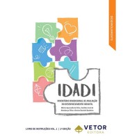 IDADI - Inventário Dimensional da Avaliação do Desenvolvimento Infantil - Livro de Instruções  Vol. 1 IDADI - Inventário Dimensional da Avaliação do Desenvolvimento Infantil - Livro de Instruções  Vol. 1