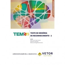 TEM-R-2 - Teste de Memória de Reconhecimento - Livro de Aplicação Vol. 2