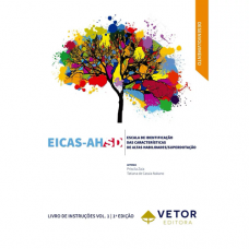 Escala de Identificação das Características de Altas Habilidades / Superdotação - EICAS-AH/SD - Livro de Instruções - Vol. 1