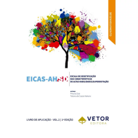 Escala de Identificação das Características de Altas Habilidades / Superdotação - EICAS-AH/SD - Livro de Aplicação Vol. 2