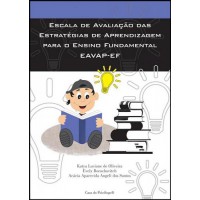 EAVAP-EF - Escala de Avaliação Das Estratégias de Aprendizagem para O Ensino Fundamental - Manual