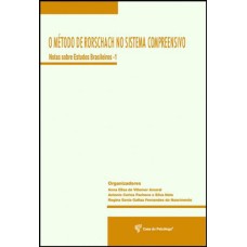 O Método de Rorschach no Sistema Compreensivo: Notas Sobre Estudos Brasileiros - 1
