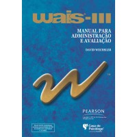 WAIS III - Escala de Inteligência Wechsler para Adultos - Manual para Administração e Avaliação