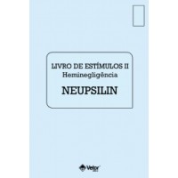 NEUPSILIN - Instrumento de Avaliação Neuropsicológica Breve - Livro de Estímulos II Vol. 3 NEUPSILIN - Instrumento de Avaliação Neuropsicológica Breve - Livro de Estímulos II Vol. 3