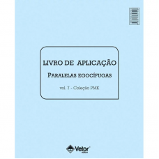 PMK Psicodiagnóstico Miocinético - Livro de Aplicação Egocífugas Vol. 7