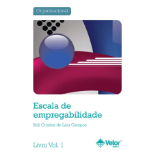 Escala de Empregabilidade - Livro de Instruções Vol. 1