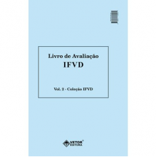 IFVD - Inventário de Frases no Diagnóstico de Violência Doméstica Contra Criança e Adolescentes - Livro de Aplicação Vol. 2 Conjunto com 10