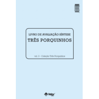 Os Três Porquinhos - Livro de Avaliação Síntese Vol. 3