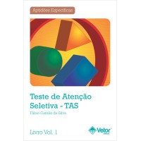 TAS - Teste de Atenção Seletiva - Livro de Instruções Vol. 1