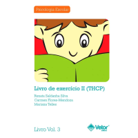 THCP - Teste de Habilidades e Conhecimento Pré-Alfabetização - Livro de Exercício II Vol. 3